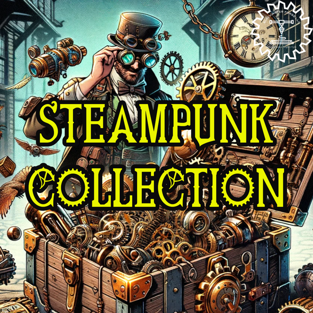 Steampunk Collection at Blackwater Forge LLC